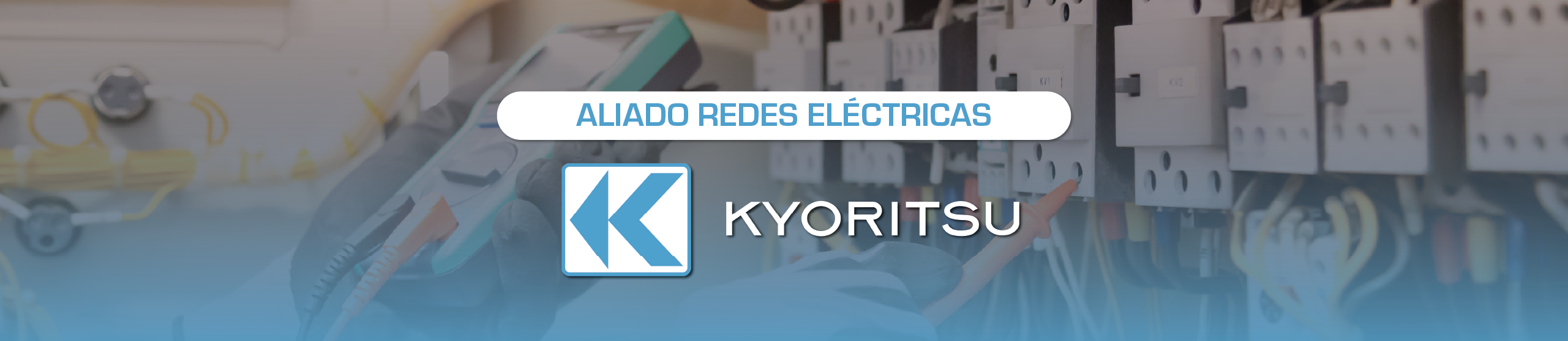 Banner Kyoritsu Redes Eléctricas
